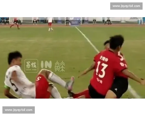 致命飞铲引爆世仇!苏超双雄再添新恨